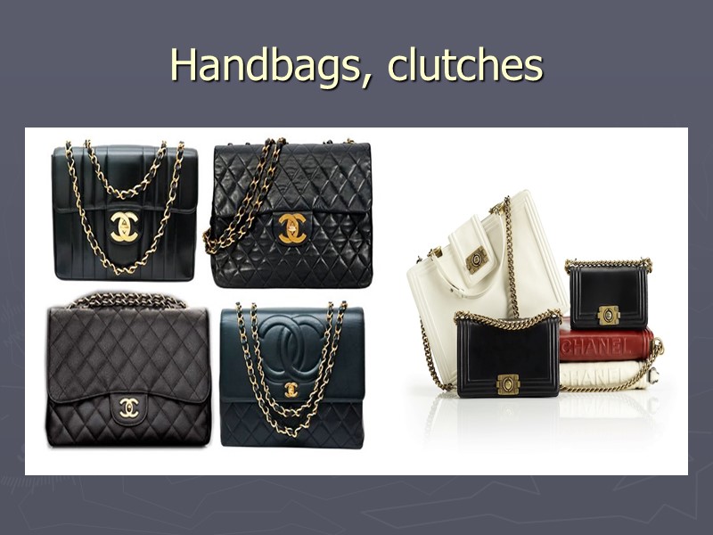 Handbags, clutches